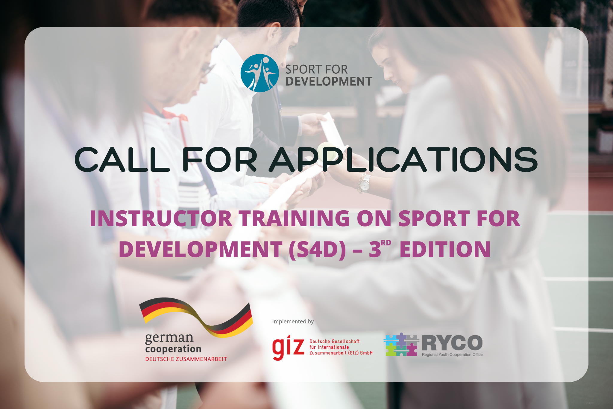 Call for Young Changemakers: Join the Sport for Development Instructor ...
